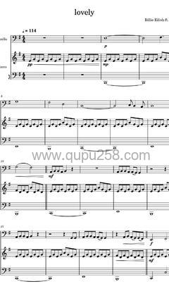 Billie Eilish,Khalid《lovely》大提琴谱(G调,演奏版)