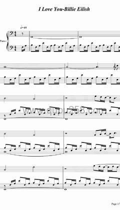 Billie Eilish《i love you》钢琴谱(C调,演奏版)