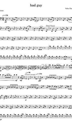 Billie Eilish,Justin Bieber《bad guy - with Justin Bieber》长号谱(C调,演奏版)